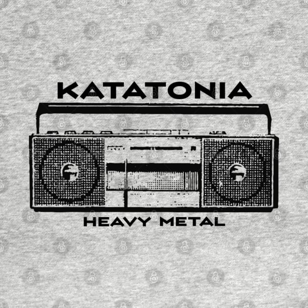 Katatonia by Rejfu Store